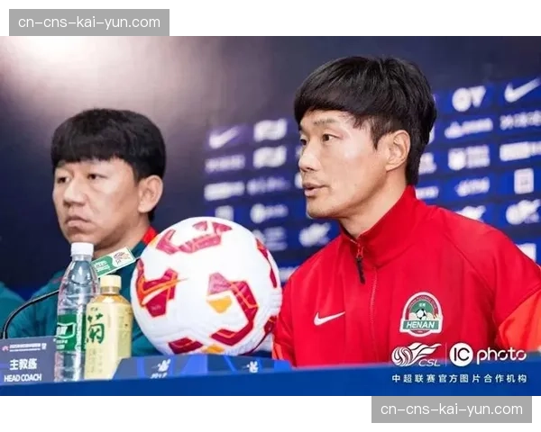 【2026年4月中超联赛·赛前·分析深度前瞻：新帅南基一如何为河南队注入韩式高压足球理念